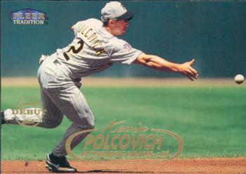 1998 Fleer Tradition #228 Kevin Polcovich Front