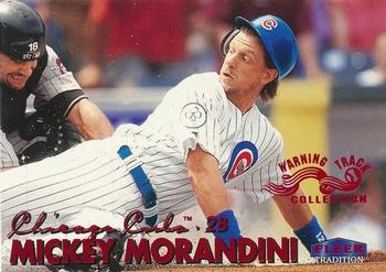 1999 Fleer Tradition - Warning Track Collection #185W Mickey Morandini Front