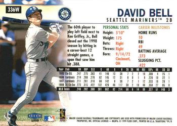 1999 Fleer Tradition - Warning Track Collection #336W David Bell Back