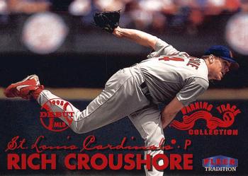 1999 Fleer Tradition - Warning Track Collection #397W Rich Croushore Front