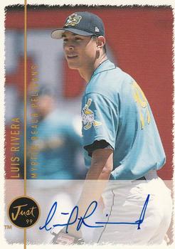 1999 Just - Autographs #NNO Luis Rivera Front