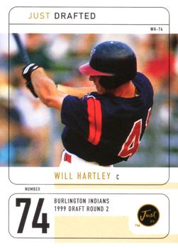 1999 Just - Just Drafted #WH-74 Will Hartley  Front