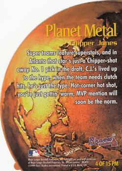 1999 Metal Universe - Planet Metal #4 PM Chipper Jones  Back