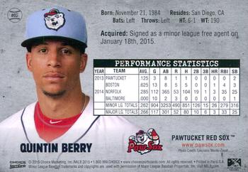 2015 Choice Pawtucket Red Sox #2 Quintin Berry Back