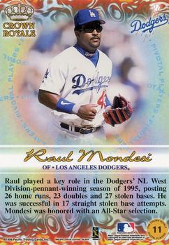 1999 Pacific Crown Royale - Pivotal Players #11 Raul Mondesi  Back