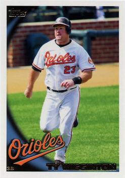 2010 Topps Baltimore Orioles #BAL4 Ty Wigginton Front
