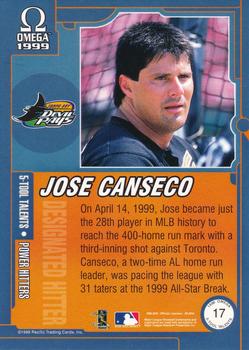 1999 Pacific Omega - 5-Tool Talents #17 Jose Canseco  Back
