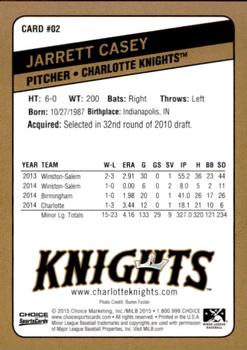 2015 Choice Charlotte Knights #02 Jarrett Casey Back