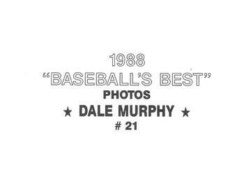 1988 Baseball's Best Photos (unlicensed) #21 Dale Murphy Back