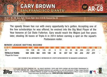 2015 Topps Chrome - Autographed Rookies #AR-GB Gary Brown Back