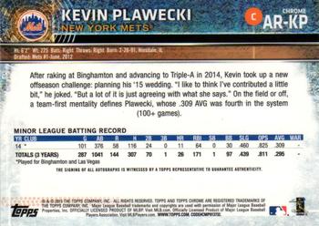 2015 Topps Chrome - Autographed Rookies #AR-KP Kevin Plawecki Back