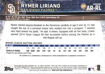 2015 Topps Chrome - Autographed Rookies #AR-RL Rymer Liriano Back