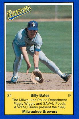 1990 Milwaukee Brewers Police #NNO Billy Bates Front