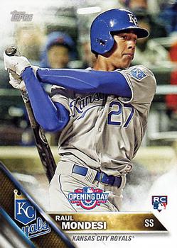 2016 Topps Opening Day #OD-32 Raul Mondesi Front