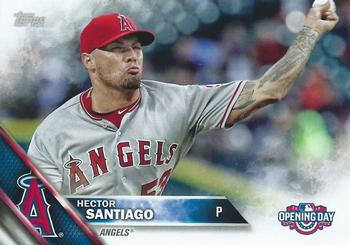 2016 Topps Opening Day #OD-193 Hector Santiago Front