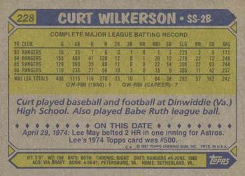 1987 Topps #228 Curt Wilkerson Back