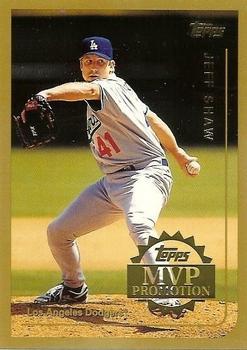 1999 Topps - MVP Promotion #NNO Jeff Shaw Front
