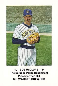 1984 Milwaukee Brewers Police - Baraboo Police Department #NNO Bob McClure Front
