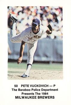 1984 Milwaukee Brewers Police - Baraboo Police Department #NNO Pete Vuckovich Front