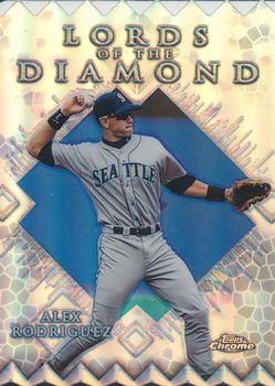 1999 Topps Chrome - Lords of the Diamond Refractors #LD7 Alex Rodriguez  Front
