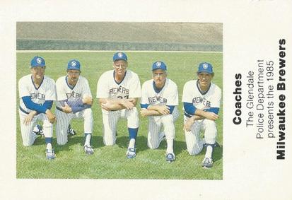 1985 Milwaukee Brewers Police - Glendale Police Department #NNO Milwaukee Brewers Coaches Front
