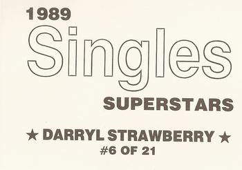 1989 Singles Superstars (unlicensed) #6 Darryl Strawberry Back