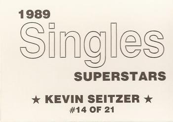 1989 Singles Superstars (unlicensed) #14 Kevin Seitzer Back