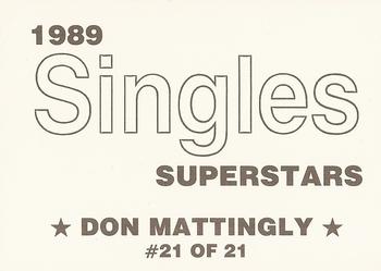 1989 Singles Superstars (unlicensed) #21 Don Mattingly Back