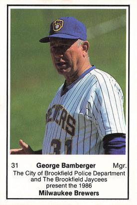 1986 Milwaukee Brewers Police - City of Brookfield Police Department and The Brookfield Jaycees #NNO George Bamberger Front
