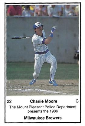 1986 Milwaukee Brewers Police - Mount Pleasant Police Department #NNO Charlie Moore Front