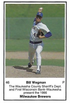 1986 Milwaukee Brewers Police - Waukesha County Sheriff's Dept. and First Wisconsin Bank - Waukesha #NNO Bill Wegman Front