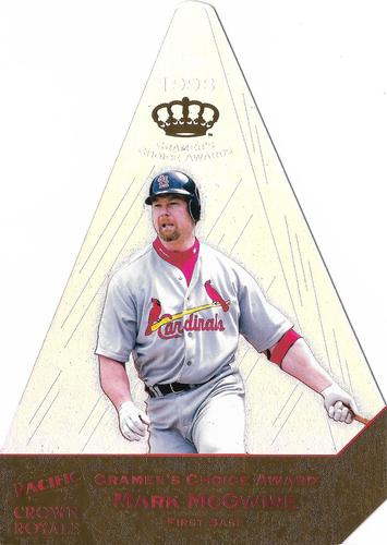 1998 Pacific Crown Royale - Cramer's Choice Premiums #9 Mark McGwire Front