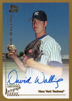 1999 Topps Traded and Rookies - Autographs #T71 David Walling  Front