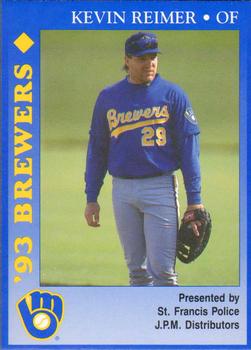 1993 Milwaukee Brewers Police - St. Francis PD, J.P.M. Distributors #NNO Kevin Reimer Front