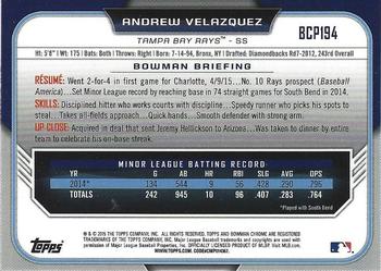2015 Bowman Chrome - Prospects #BCP194 Andrew Velazquez Back