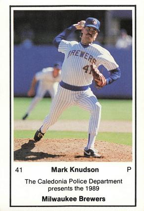 1989 Milwaukee Brewers Police - Caledonia PD #NNO Mark Knudson Front