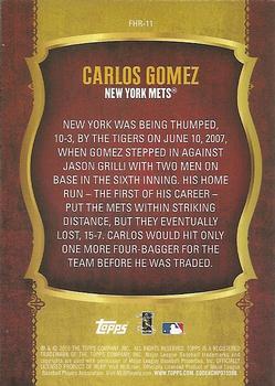 2015 Topps Update - First Home Run Silver #FHR-11 Carlos Gomez Back