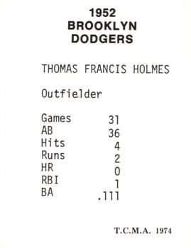 1974 TCMA 1952 Brooklyn Dodgers #NNO Tommy Holmes Back