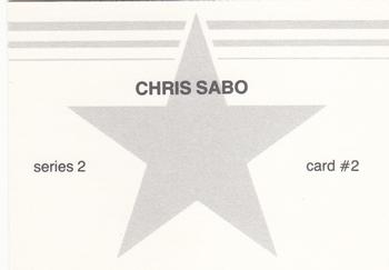 1988 Gray Star Series 2 Blue Border (unlicensed) #2 Chris Sabo Back