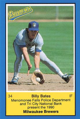 1990 Milwaukee Brewers Police - Menomonee Falls #NNO Billy Bates Front