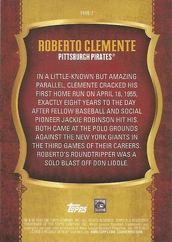 2015 Topps Update - First Home Run Gold #FHR-7 Roberto Clemente Back