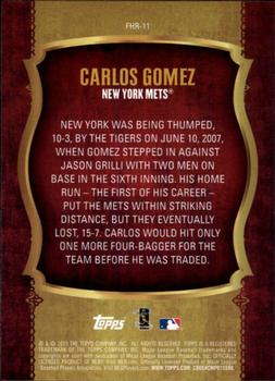 2015 Topps Update - First Home Run #FHR-11 Carlos Gomez Back