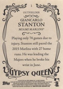 2016 Topps Gypsy Queen #1 Giancarlo Stanton Back