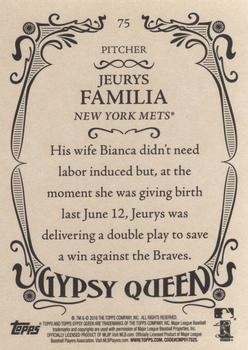 2016 Topps Gypsy Queen #75 Jeurys Familia Back