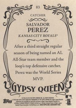 2016 Topps Gypsy Queen #83 Salvador Perez Back
