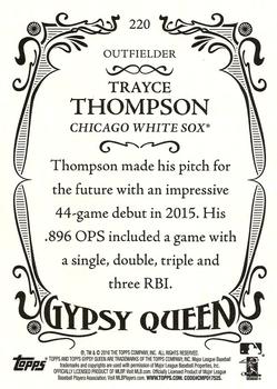 2016 Topps Gypsy Queen #220 Trayce Thompson Back