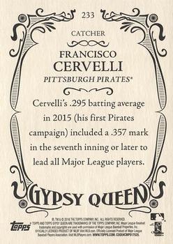 2016 Topps Gypsy Queen #233 Francisco Cervelli Back