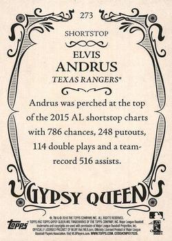 2016 Topps Gypsy Queen #273 Elvis Andrus Back