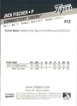 2015 Choice Connecticut Tigers #12 Jack Fischer Back