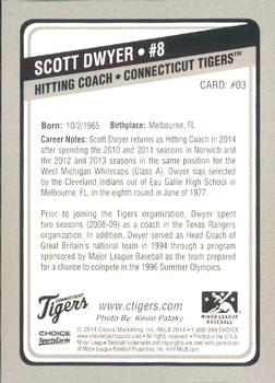2014 Choice Connecticut Tigers #03 Scott Dwyer Back